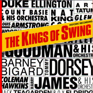 Various – Historic Recording The Kings Of Swing